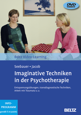 Imaginative Techniken in der Psychotherapie