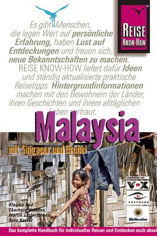 Malaysia mit Singapur und Brunei