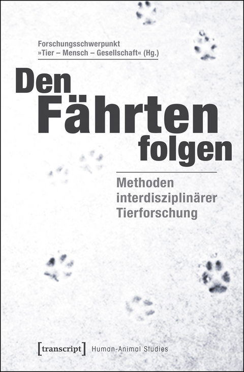 Den F&auml;hrten folgen