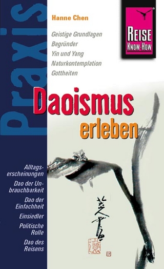 Reise Know-How Praxis: Daoismus erleben