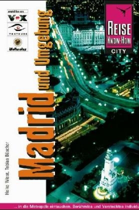 Madrid und Umgebung