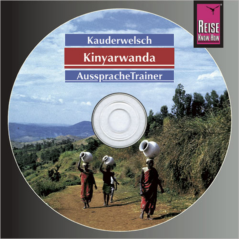 Reise Know-How Kauderwelsch AusspracheTrainer Kinyarwanda (Audio-CD) - Karel Dekempe