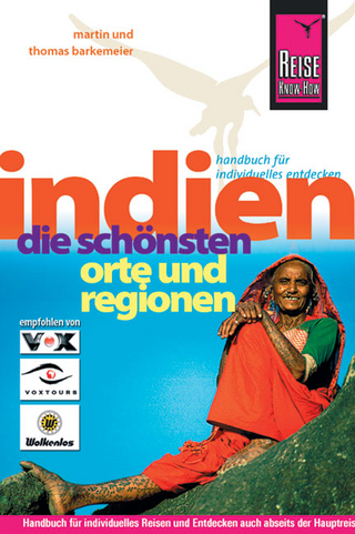 Reise Know-How Indien - die schönsten Orte und Regionen