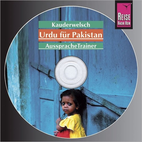 Reise Know-How Kauderwelsch AusspracheTrainer Urdu für Pakistan (Audio-CD) - Daniel Krasa