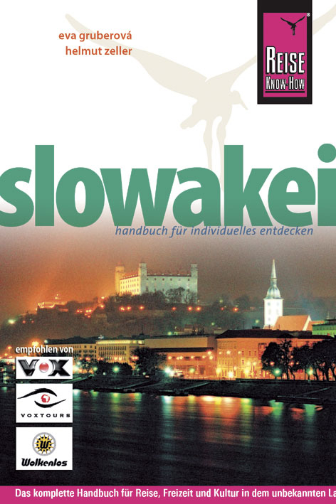 Reise Know-How Slowakei - Eva Gruberov&aacute;, Helmut Zeller
