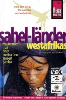 Sahel-L&auml;nder Westafrikas - Gerhard G&ouml;ttler, Thomas Baur