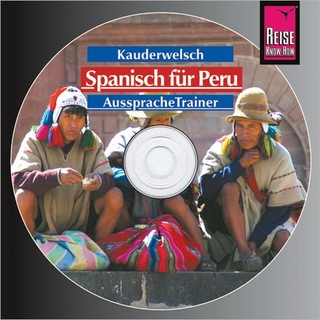 Reise Know-How Kauderwelsch AusspracheTrainer Spanisch für Peru (Audio-CD)
