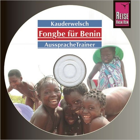 Reise Know-How Kauderwelsch AusspracheTrainer Fongbe für Benin (Audio-CD) - Tobias El-Fahem