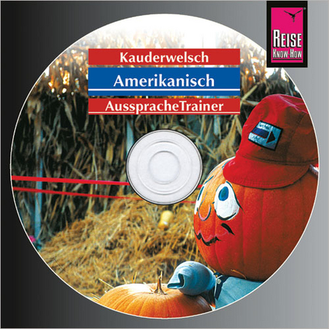 Reise Know-How Kauderwelsch AusspracheTrainer Amerikanisch (Audio-CD) - Elfi H. M. Gilissen