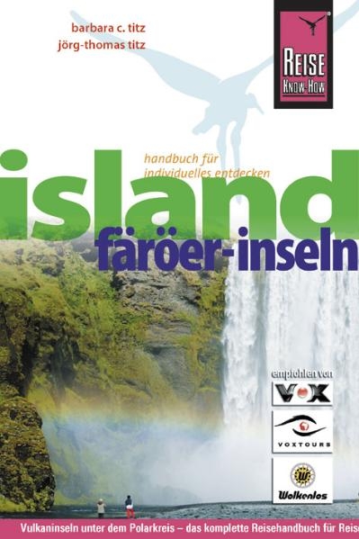 Island, F&auml;r&ouml;er-Inseln - Barbara C Titz, J&ouml;rg T Titz