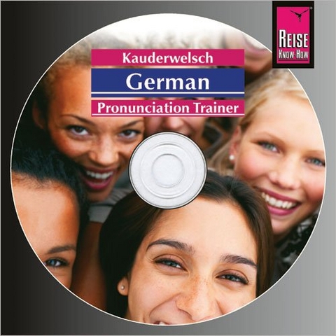 Kauderwelsch Pronunciation Trainer German - Word by Word - Bob Ordish