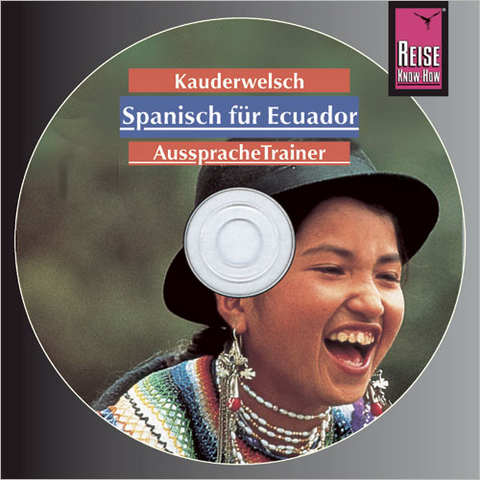 Reise Know-How Kauderwelsch AusspracheTrainer Spanisch f&uuml;r Ecuador (Audio-CD) - Wolfgang Falkenberg