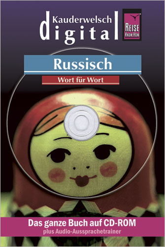 Reise Know-How Kauderwelsch DIGITAL Russisch - Wort f&uuml;r Wort  (CD-ROM) - Elke Becker