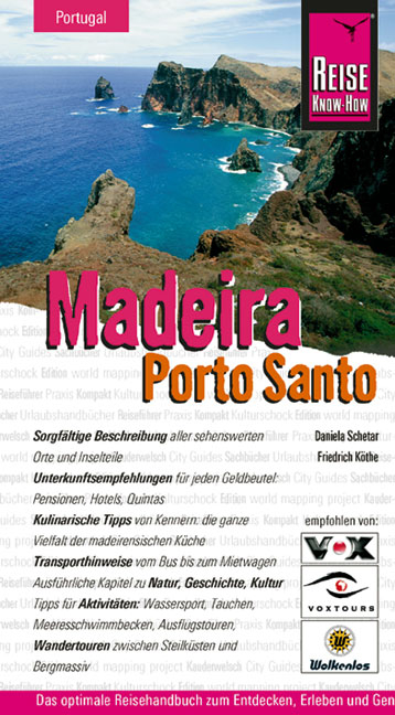 Madeira, Porto Santo - Daniela Schetar, Feriedrich K&ouml;the