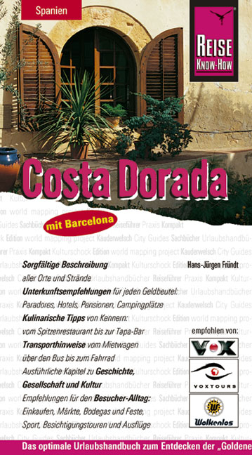 Costa Dorada mit Barcelona - Hans J Fr&uuml;ndt