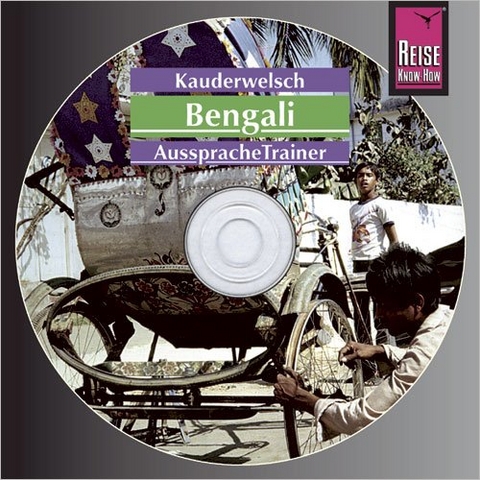 Reise Know-How Kauderwelsch AusspracheTrainer Bengali (Audio-CD) - Rainer Krack