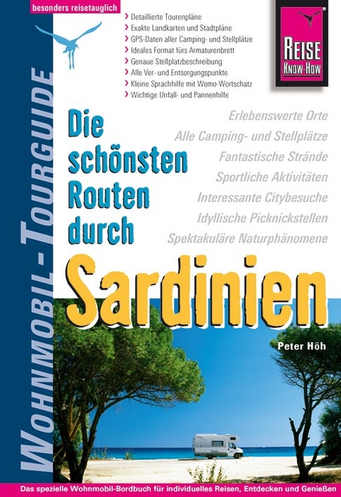 Die sch&ouml;nsten Routen durch Sardinien - Peter H&ouml;h
