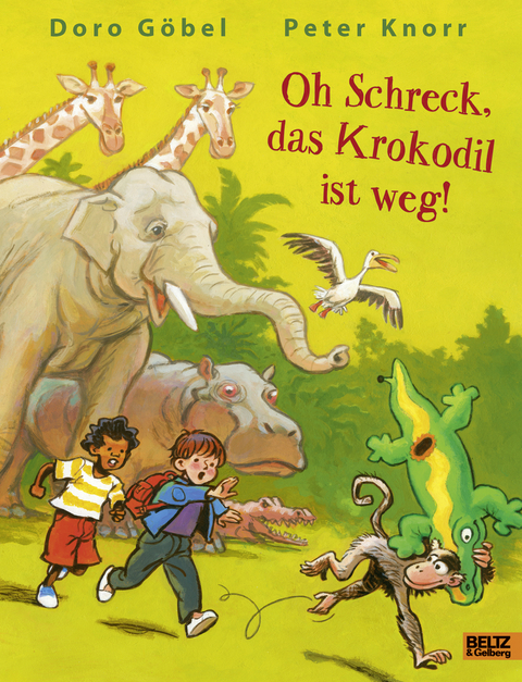 Oh Schreck, das Krokodil ist weg - Doro G&ouml;bel