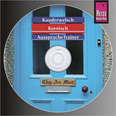Reise Know-How Kauderwelsch AusspracheTrainer Kornisch (Audio-CD) - Daniel Prohaska