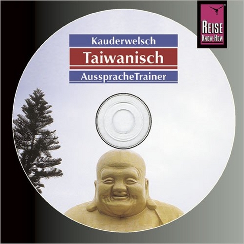 Reise Know-How Kauderwelsch AusspracheTrainer Taiwanisch (Audio-CD) - Katharina Sommer