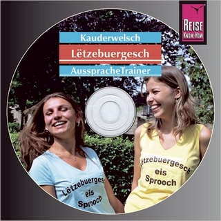 Reise Know-How Kauderwelsch AusspracheTrainer Lëtzebuergesch (Audio-CD)