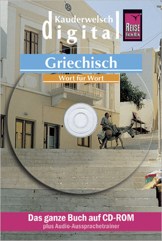 Reise Know-How Kauderwelsch DIGITAL Griechisch - Wort für Wort (CD-ROM)