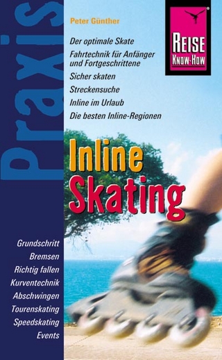 Reise Know-How Praxis: Inline Skating