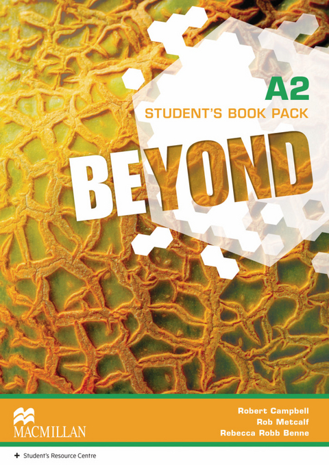 Beyond A2 - Robert Campbell, Rob Metcalf, Rebecca Robb Benne