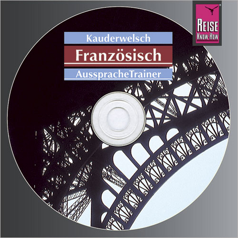 Reise Know-How Kauderwelsch AusspracheTrainer Französisch (Audio-CD) - Gabriele Kalmbach