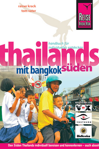 Reise Know-How Thailands Süden mit Bangkok