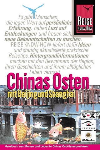 Chinas Osten mit Beijing und Shanghai