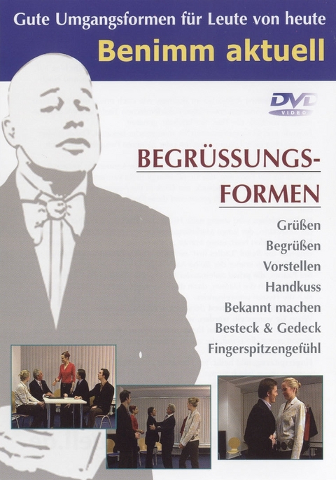 Benimm aktuell - Begr&uuml;ssungsformen