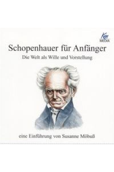 Schopenhauer für Anfänger - Susanne Möbuß