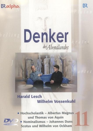 Denker des Abendlandes, Teil 11 (III. Staffel)