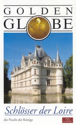 Schl&ouml;sser der Loire