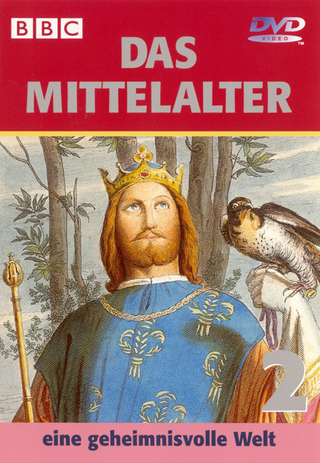 Das Mittelalter - Eine geheimnisvolle Welt. Paket / Das Mittelalter - eine geheimnisvolle Welt, Teil 2