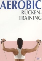 Aerobic - R&uuml;ckentraining