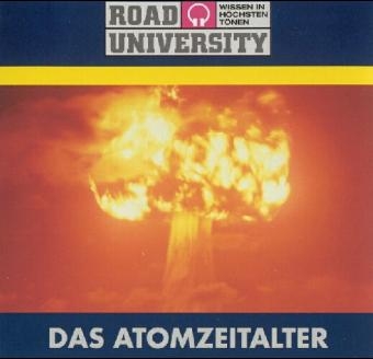Das Atomzeitalter - Klaus Kamphausen