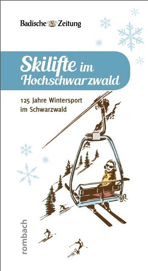 Skilifte im Hochschwarzwald