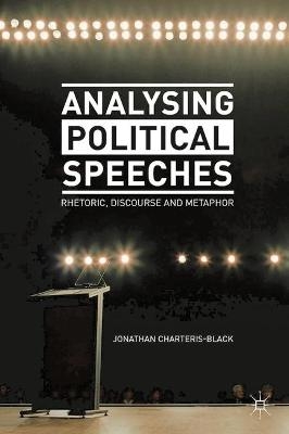Analysing Political Speeches - Jonathan Charteris-Black