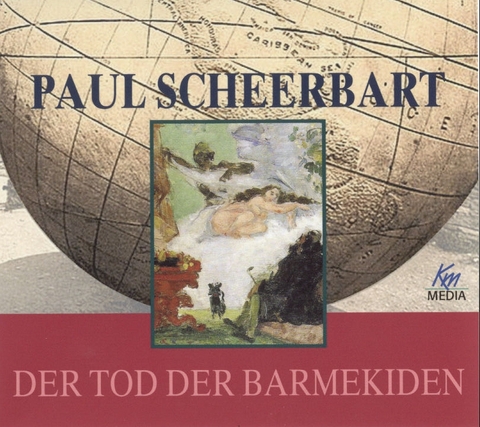 Paul Scheerbart - Der Tod der Barmekiden - Paul Scheerbart