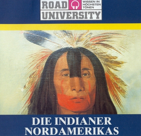 Die Indianer Nordamerikas
