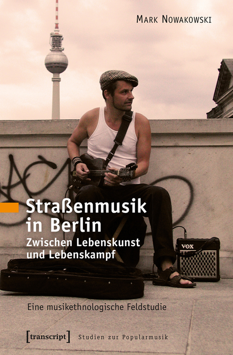 Stra&szlig;enmusik in Berlin - Mark Nowakowski