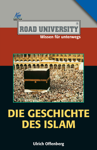 Die Geschichte des Islam