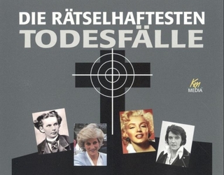Die rätselhaftesten Todesfälle