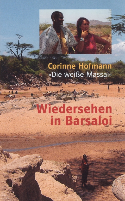 Wiedersehen in Barsaloi - Corinne Hofmann