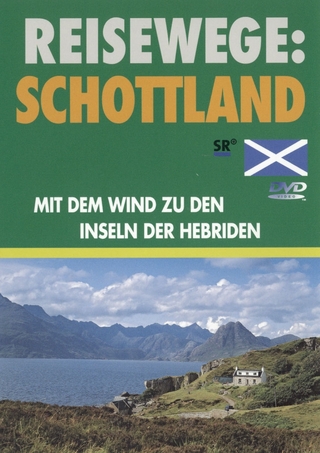Reisewege: Schottland