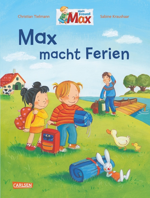 Max-Bilderb&uuml;cher: Max macht Ferien - Christian Tielmann