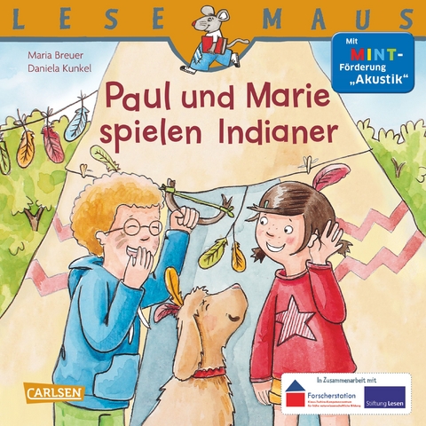 LESEMAUS 180: Paul und Marie spielen Indianer - Maria Breuer