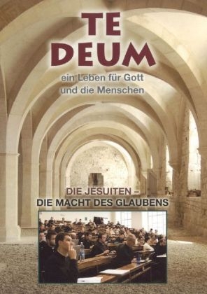 Te Deum - Die Jesuiten, 1 DVD